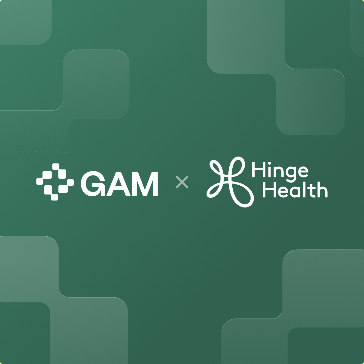 GAM x Hinge Health